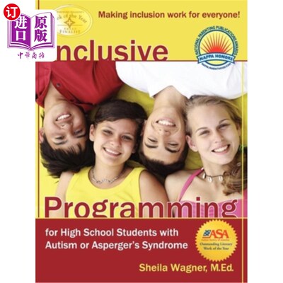 海外直订Inclusive Programming for High School Students with Autism or Asperger's Syndrom 为患有自闭症或阿斯伯格综合