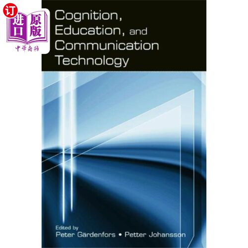 海外直订Cognition, Education, and Communication Technolo... 认知、教育与传播技术