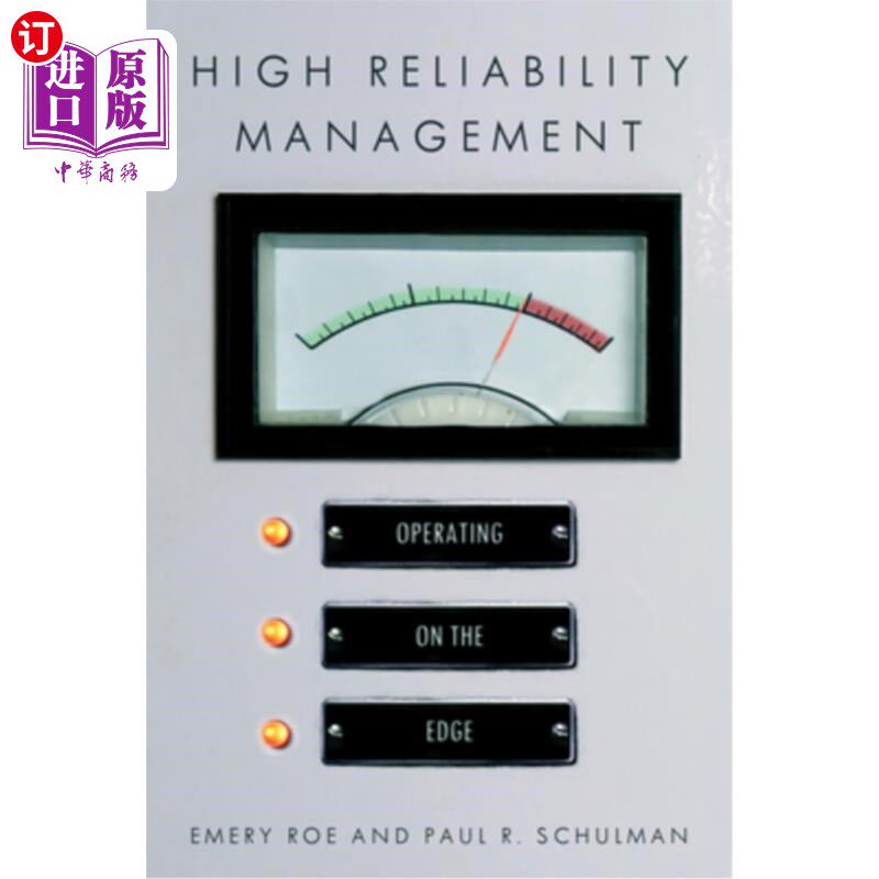 海外直订High Reliability Management: Operating on the Edge 高可靠性管理:运行在边缘