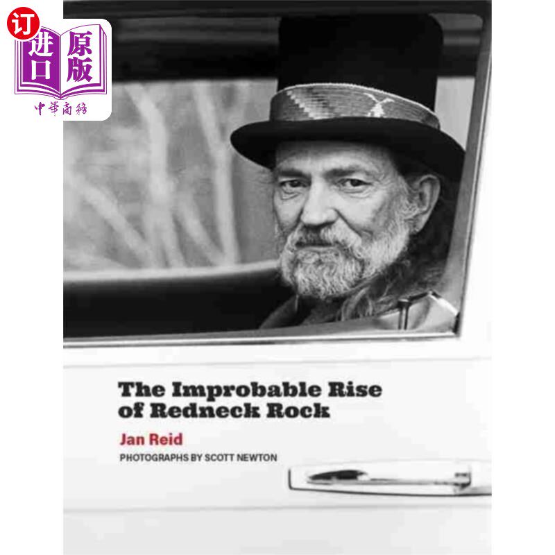 海外直订Improbable Rise of Redneck Rock 红脖子摇滚不可思议的崛起