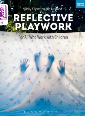 海外直订Reflective Playwork 反光Playwork