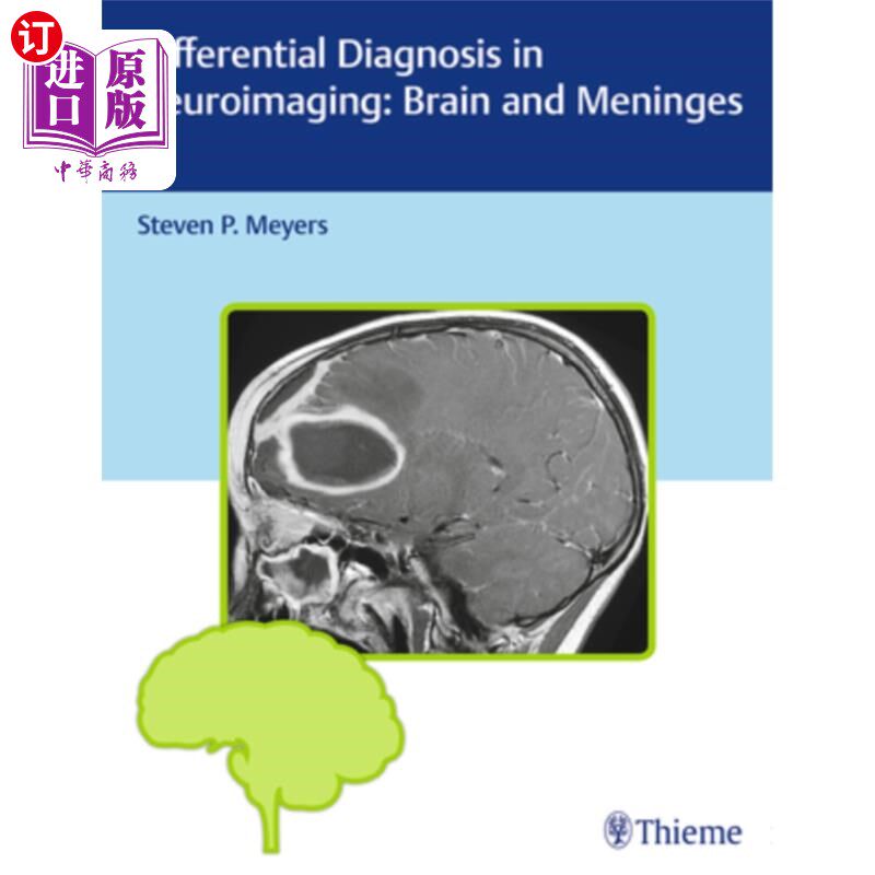 海外直订医药图书Differential Diagnosis in Neuroimaging: Brain and Meninges 神经影像学的鉴别诊断：大脑和脑膜