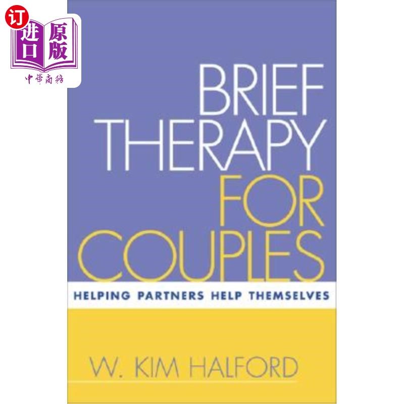 海外直订医药图书Brief Therapy for Couples: Helping Partners Help Themselves 夫妻简短治疗:帮助伴侣帮助自己