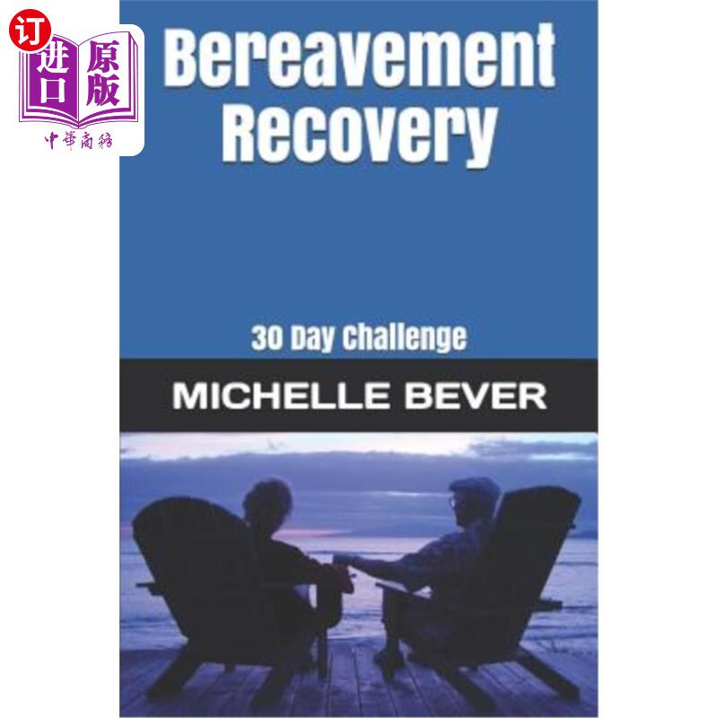 海外直订Bereavement Recovery: 30 Day Challenge 丧亲恢复:30天挑战