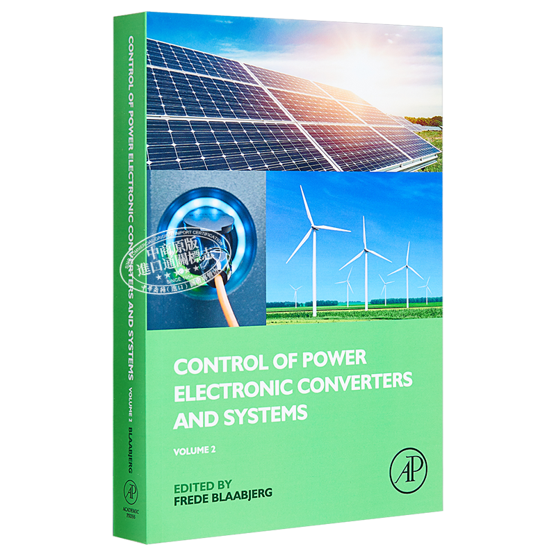 Control of Power Electronic Converters and Systems 英文原版 电力电子变换器及其系统的控制 Frede Blaabjerg【中商原版?