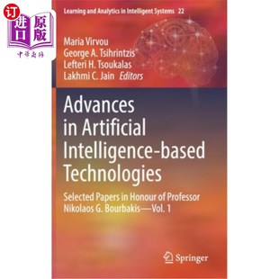 基于人工智能 Nik Intelligence Selected Papers Technologies Artificial Based 技术进展 海外直订Advances Honou