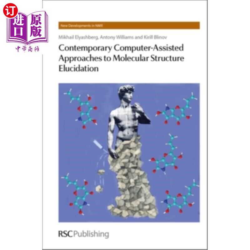 海外直订Contemporary Computer-Assisted Approaches to Molecular Structure Elucidation: Rs 现代计算机辅助分子结构解析