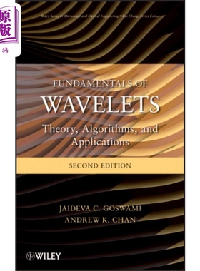 现货 小波基础 理论 算法和应用 第2版 英文原版Jaideva Goswami Fundamentals Of Wavelets【中商原版】