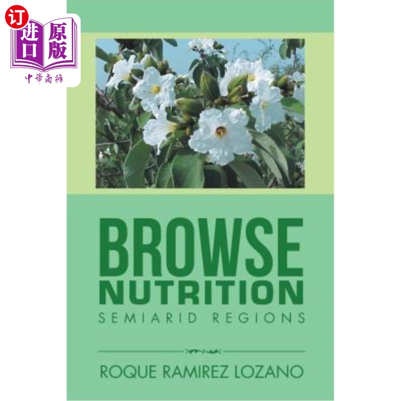 海外直订Browse Nutrition: Semiarid Regions 浏览营养：半干旱地区
