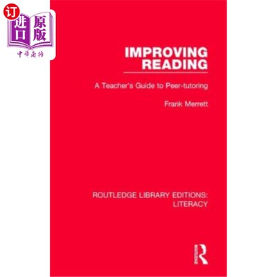 海外直订Improving Reading: A Teacher's Guide to Peer-Tutoring 提高阅读能力：同伴辅导教师指南