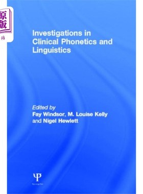 海外直订医药图书Investigations in Clinical Phonetics and Linguis... 临床语音学和语言学研究