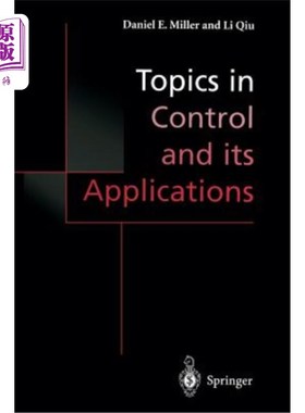 海外直订Topics in Control and Its Applications: A Tribute to Edward J. Davison 控制中的主题及其应用：向爱德华·J·戴