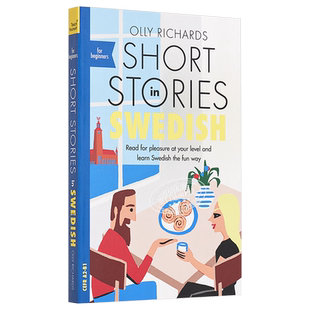 适合初学者的瑞典语短篇小说 Short Stories in Swedish for Beginners 瑞典英文双语版 英文原版 Olly Richards【中商原版】