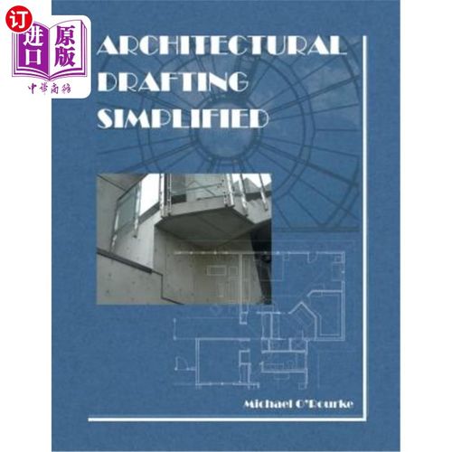 海外直订Architectural Drafting Simplified 简化建筑制图
