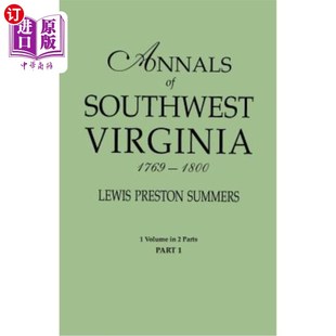 Southwest 1800. 1769 海外直订Annals Volume Part 弗吉尼亚西南部年鉴 Parts. Virginia Two 一 1800年 One