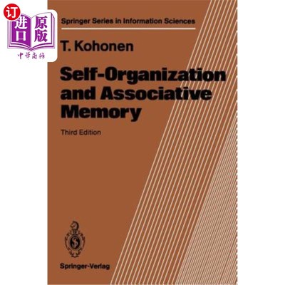海外直订Self-Organization and Associative Memory 自组织与联想记忆