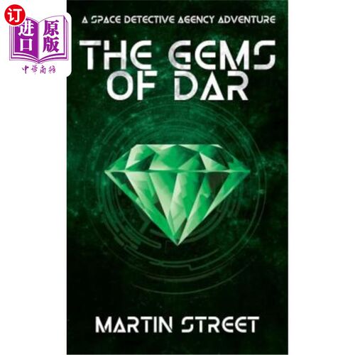 海外直订The Gems of Dar: A Space Detective Agency Adventure: Sda-V.1 《达累斯萨拉姆的宝石：太空探测局历险记：SDA-V.