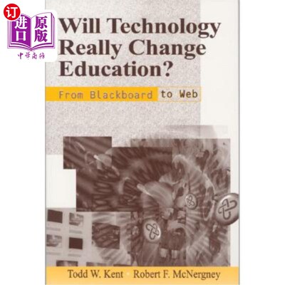 海外直订Will Technology Really Change Education?: From Blackboard to Web 技术真的会改变教育吗？：从黑板到