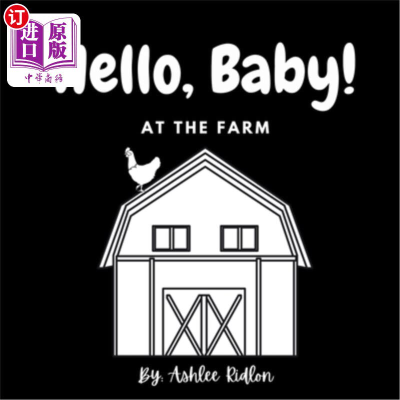 海外直订Hello, Baby! At The Farm 你好,宝贝!在农场