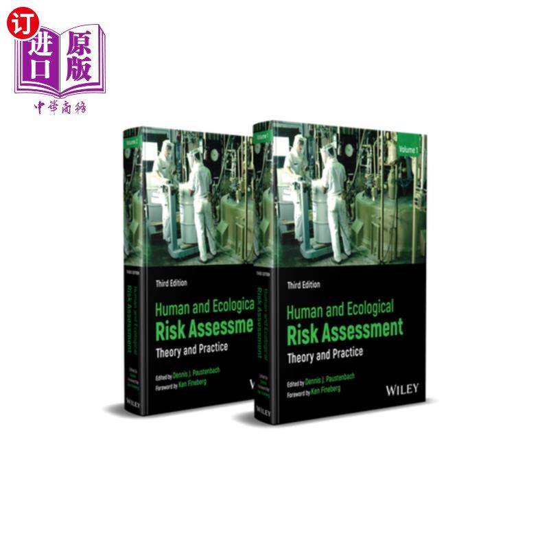 海外直订Human and Ecological Risk Assessment: Theory and Practice - Set 人类与生态风险评估：理论与实践-集