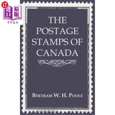 海外直订The Postage Stamps of Canada 加拿大邮票