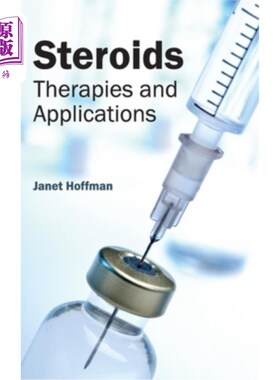 海外直订医药图书Steroids: Therapies and Applications 类固醇:治疗和应用