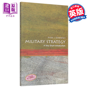 Oxfor 中商原版 Antulio Echevarria Very 英文原版 牛津通识读本 Introduction 军事战略 Military Short Strategy