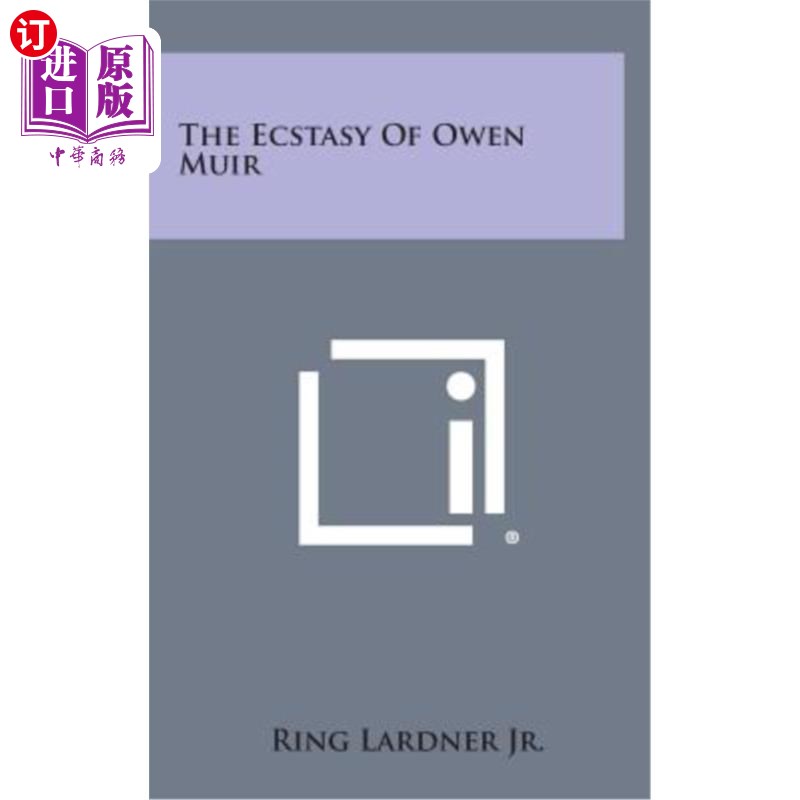 海外直订The Ecstasy of Owen Muir 欧文·缪尔的狂喜