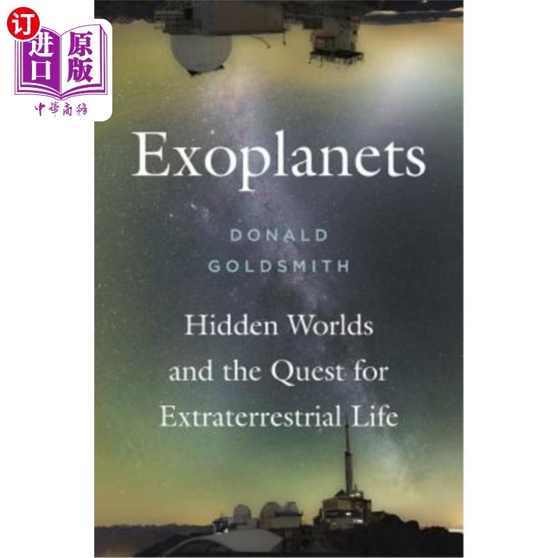 海外直订Exoplanets: Hidden Worlds and the Quest for Extraterrestrial Life 系外行星：隐藏的世界和寻求外星生命