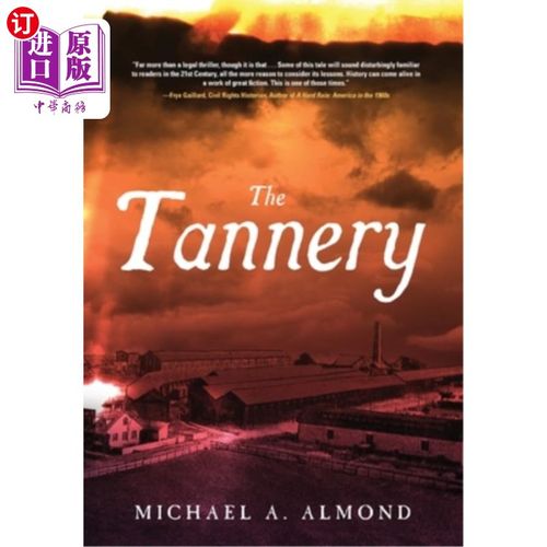 海外直订The Tannery 的制革厂