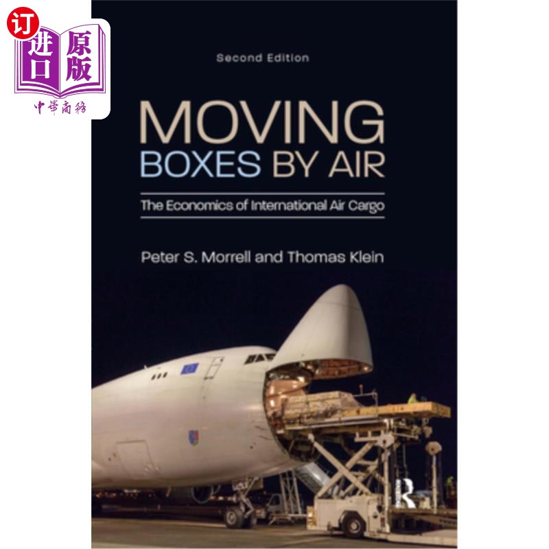 海外直订Moving Boxes by Air: The Economics of International Air Cargo 空运箱子:国际航空货运经济学