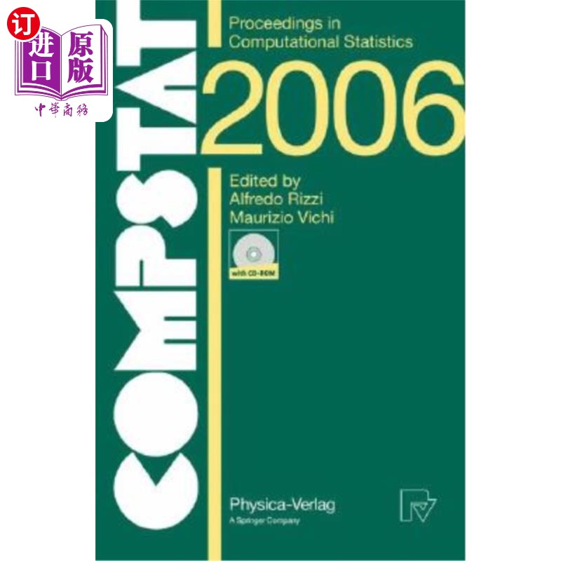 海外直订Compstat 2006 - Proceedings in Computational Statistics: 17th Symposium Held in  Compstat 2006——