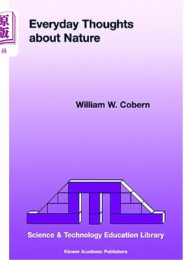 海外直订Everyday Thoughts about Nature: A Worldview Investigation of Important Concepts  对自然的日常思考:对学生用