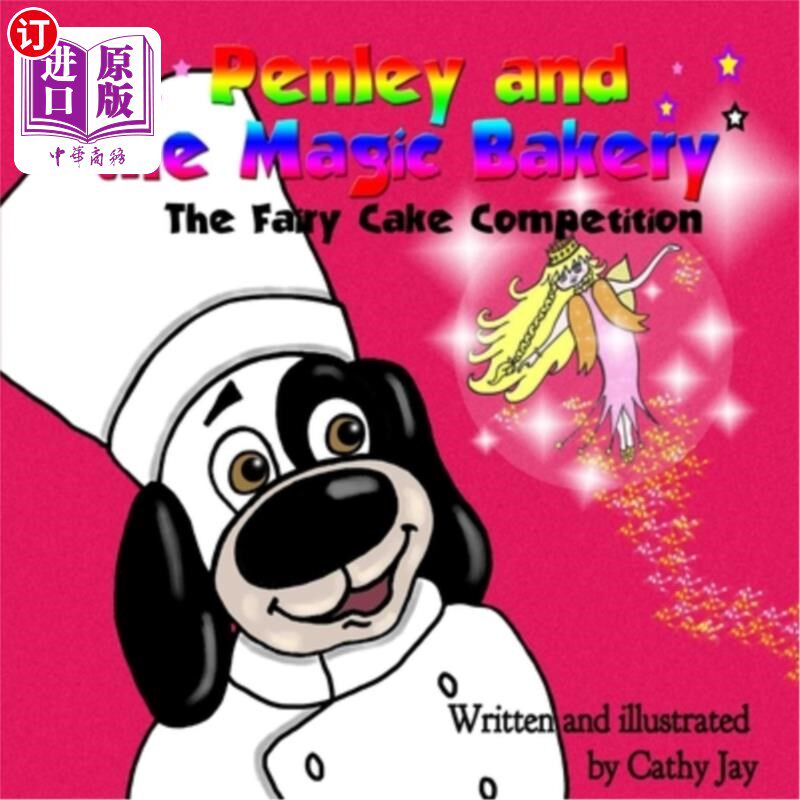 海外直订Penley and the Magic Bakery: The Fairy Cake Competition 潘利与魔法面包店：仙女蛋糕大赛