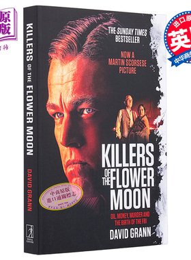现货 花月杀手 英文原版 Killers of the Flower Moon David Grann 莱昂纳多主演同名电影原著 冒险小说 【中商原版】