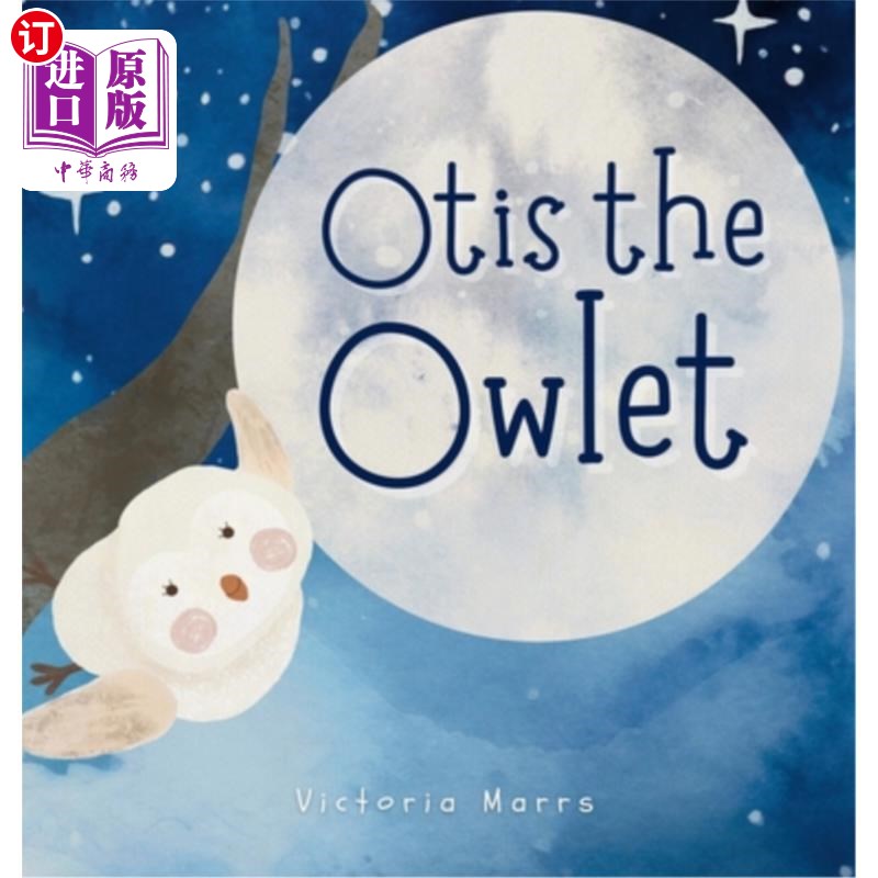 海外直订Otis the Owlet 猫头鹰奥蒂斯