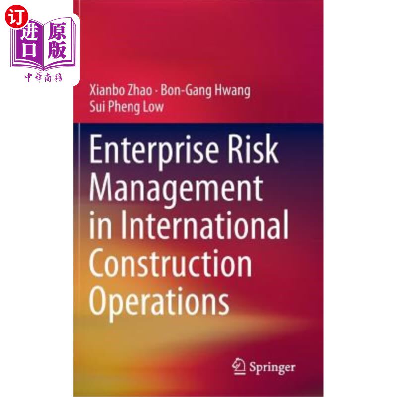 海外直订Enterprise Risk Management in International Construction Operations 国际工程施工中的企业风险管理