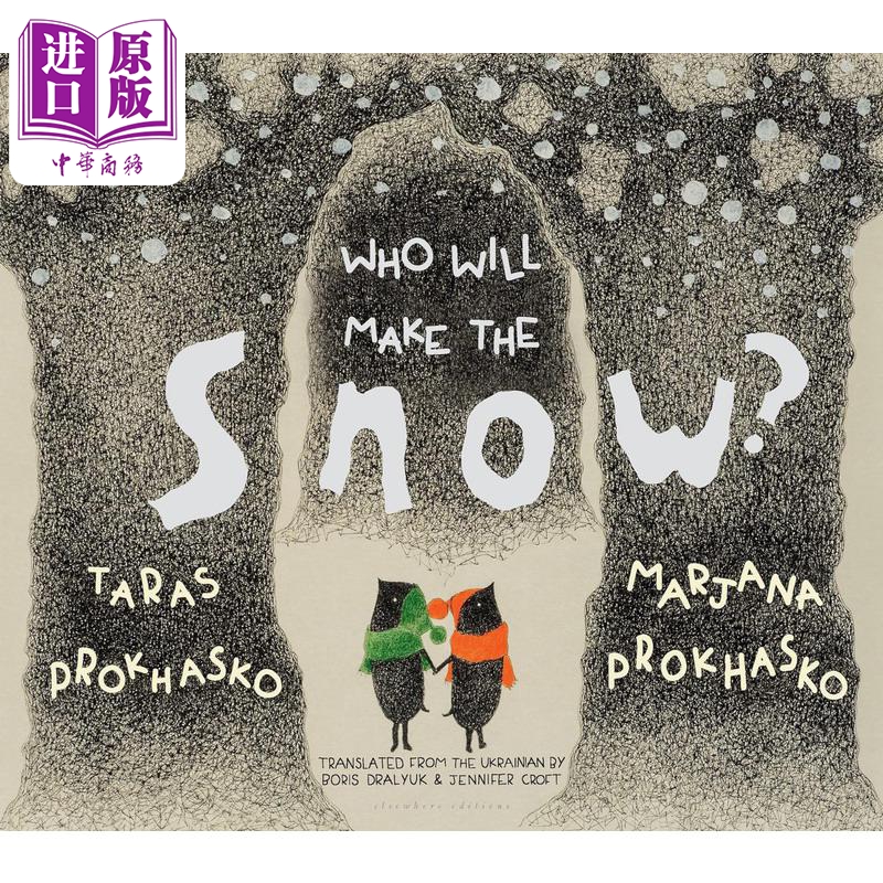 谁来造雪 Marjana Prokhasko Who Will Make The Snow英文原版 儿童绘本 动物故事书 精装 进口儿童读物7岁以上【中商原版】