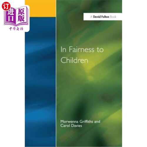 海外直订In Fairness to Children: Working for Social Justice in the Primary School 《公平对待孩子:为小学的社会公正而