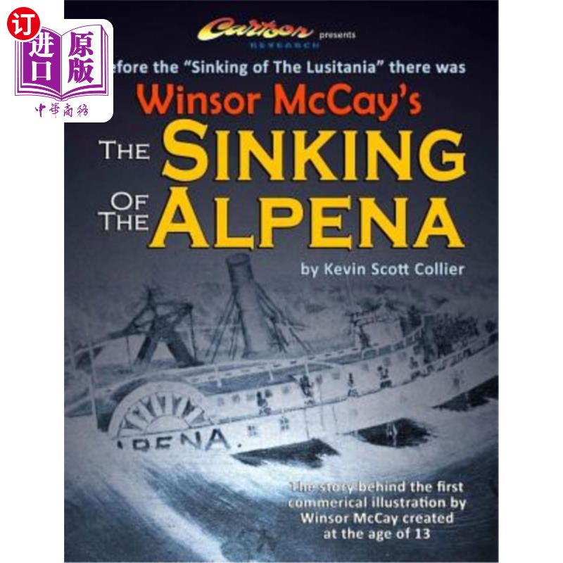 海外直订Winsor McCay's The Sinking of The Alpena 温莎·麦凯的《阿尔佩纳的沉没》