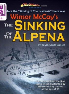 海外直订Winsor McCay's The Sinking of The Alpena 温莎·麦凯的《阿尔佩纳的沉没》