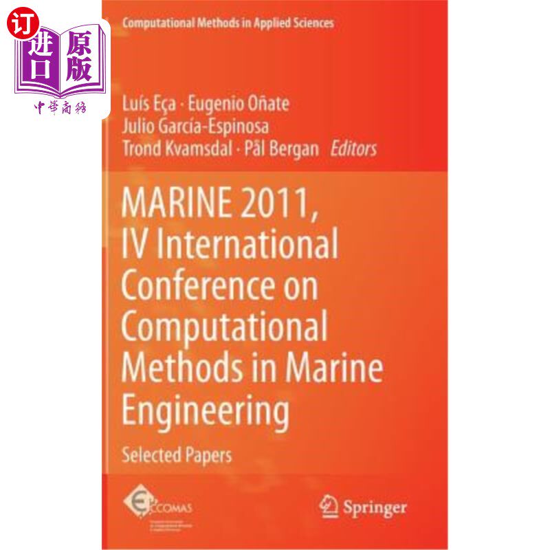 海外直订Marine 2011, IV International Conference on Computational Methods in Marine Engi 海洋2011，第四届国际海洋工