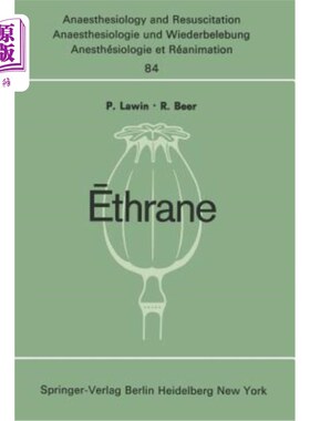 海外直订医药图书Ēthrane: Proceeding of the First European Symposium on Modern Anesthetic Ag ēthran
