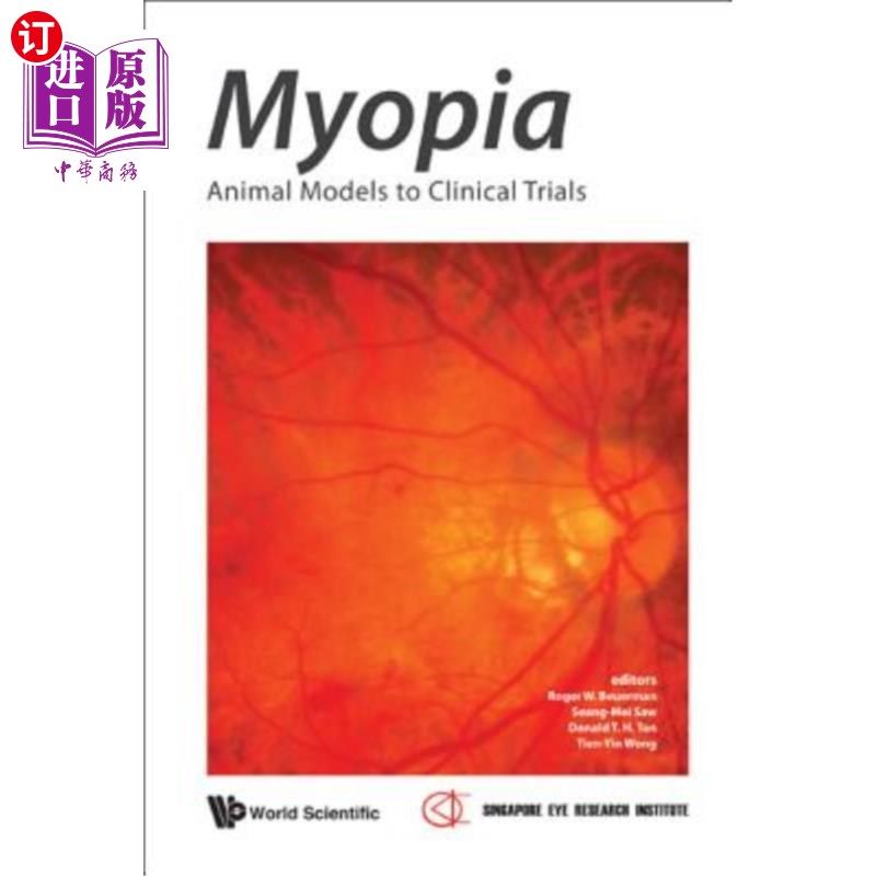 海外直订医药图书Myopia: Animal Models to Clinical Trials 近视：临床试验的动物模型