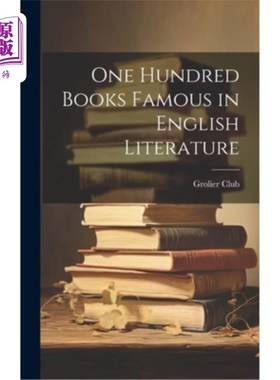 海外直订One Hundred Books Famous in English Literature 英国文学名著100部