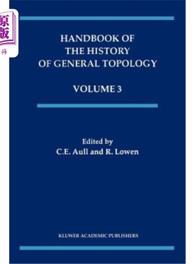 海外直订Handbook of the History of General Topology 通用拓扑学历史手册