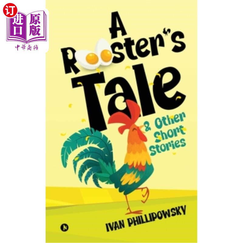 海外直订A Rooster's Tale & Other Short Stories 公鸡的故事及其他短篇小说