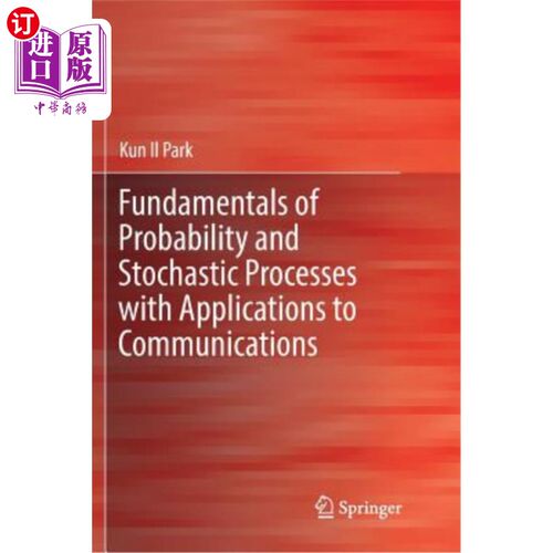 海外直订Fundamentals of Probability and Stochastic Processes with Applications to Commun 概率与随机过程基础及其在通