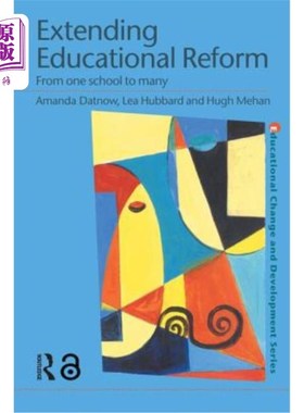 海外直订Extending Educational Reform: From One School to Many 扩大教育改革