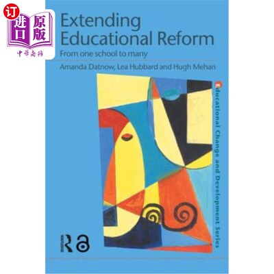 海外直订Extending Educational Reform: From One School to Many 扩大教育改革